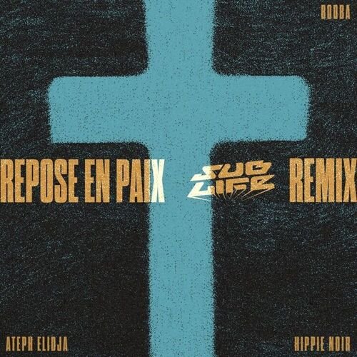Repose en paix Remix